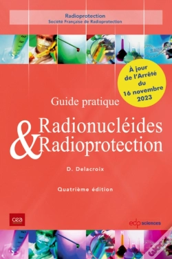 Capa do artigo Guide Pratique Radionucléides & Radioprotection - 4ème Édition