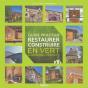 Guide Pratique ; Restaurer Et Construire En Vert - Preview