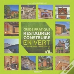 Capa do artigo Guide Pratique ; Restaurer Et Construire En Vert