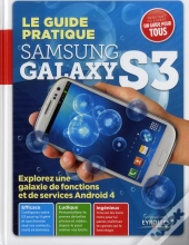 Guide Pratique Samsung Galaxy S3
