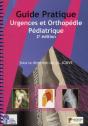 Guide Pratique Urgences Et Orthopédie Pédiatrique - Preview