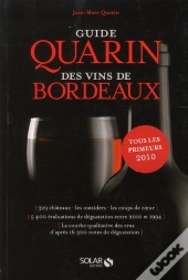 Guide Quarin Des Vins De Bordeaux