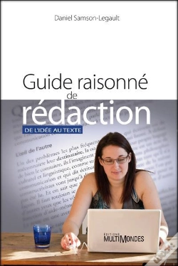 Capa do artigo Guide Raisonné De Rédaction ; De L'Idée Au Texte