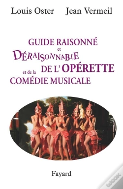 Capa do artigo Guide Raisonné Et Déraisonnable De L'Opérette