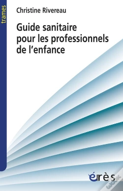 Capa do artigo Guide Sanitaire A Destination Des Professionnels De L'Enfance