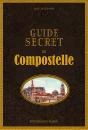Guide Secret De Compostelle - Preview