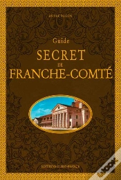 Capa do artigo Guide Secret De Franche-Comte