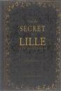 Guide Secret De Lille Et De Ses Environs - Preview
