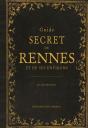 Guide Secret De Rennes Et De Ses Environs - Preview