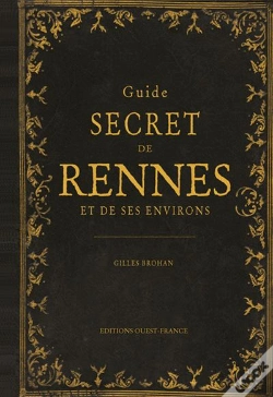 Capa do artigo Guide Secret De Rennes Et De Ses Environs