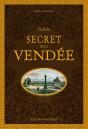 Guide Secret De Vendée - Preview