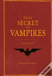 Guide Secret Des Vampires