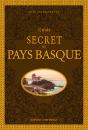 Guide Secret Du Pays Basque - Preview