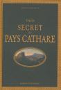 Guide Secret Du Pays Cathare - Preview