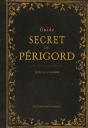 Guide Secret Du Périgord - Preview
