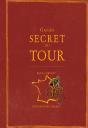 Guide Secret Du Tour - Preview