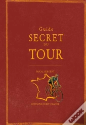 Guide Secret Du Tour