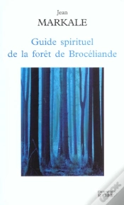 Capa do artigo Guide Spirituel De La Foret De Broceliande
