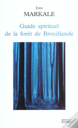 Capa do artigo Guide Spirituel De La Foret De Broceliande