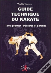 Guide Technique Du Karate T.1