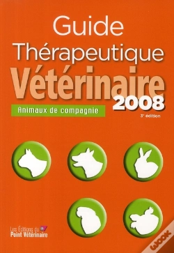 Capa do artigo Guide Therapeutique Veterinaire Des Animaux De Compagnie 2008 - 3eme Edition