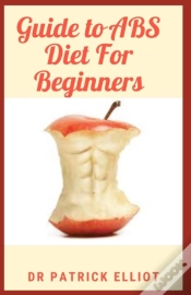 Capa do artigo Guide To Abs Diet For Beginners