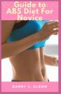 Guide To Abs Diet For Novice - Preview