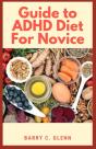Guide To Adhd Diet For Novice - Preview