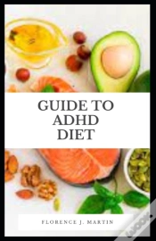 Capa do artigo Guide To Adhd Diet
