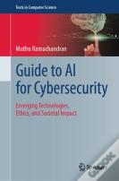 Guide To Ai For Cybersecurity