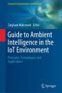 Guide To Ambient Intelligence In The Iot Environment - Preview