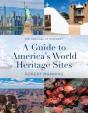 Guide To America'S World Heritage Sites - Preview