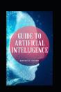 Guide To Artificial Intelligence - Preview