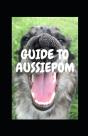 Guide To Aussiepom - Preview