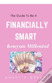 Capa do artigo Guide To Be A Financially Smart Kenyan Millenial