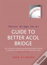 Guide To Better Acol Bridge
