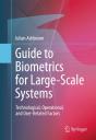 Guide To Biometrics For Large-Scale Systems - Preview