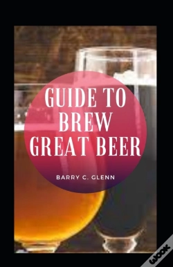 Capa do artigo Guide To Brew Great Beer