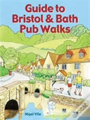 Capa do artigo Guide To Bristol & Bath Pub Walks