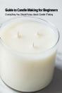 Guide To Candle Making For Beginners - Preview