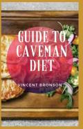 Guide To Caveman Diet