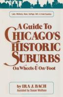 Guide To Chicago'S Historic Suburbs