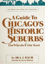 Guide To Chicago'S Historic Suburbs - Preview