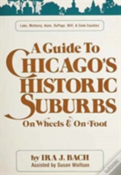 Capa do artigo Guide To Chicago'S Historic Suburbs