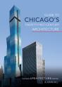 Guide To Chicago'S Twenty-First-Century Architecture - Preview