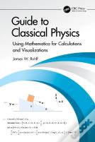 Guide To Classical Physics