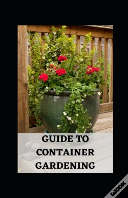 Capa do artigo Guide To Container Gardening