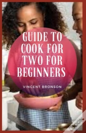 Capa do artigo Guide To Cook For Two For Beginners