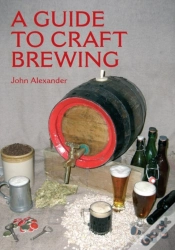 Capa do artigo Guide To Craft Brewing