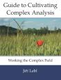 Guide To Cultivating Complex Analysis - Preview